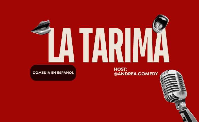 La Tarima - Comedia en Espa&ntilde;ol - BASEL Billets