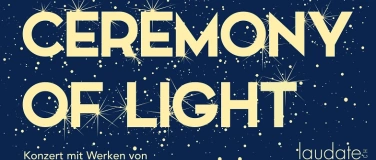 Event-Image for 'Ceremony of Light - Carols von Britten, Giovine und Wilke'