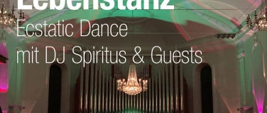 Event-Image for 'Lebenstanz - Ecstatic Dance mit DJ Spiritus & Guests'