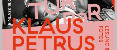 Event-Image for 'Lesung & Fotoausstellung von Klaus Petrus'