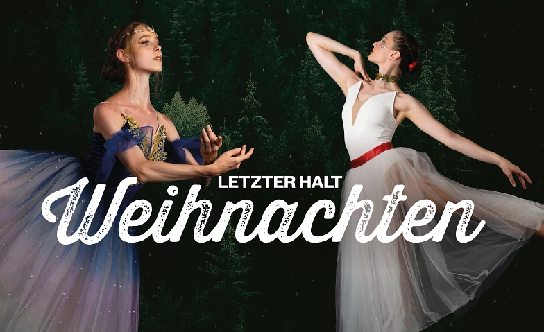 Letzter Halt - Weihnachten Tickets