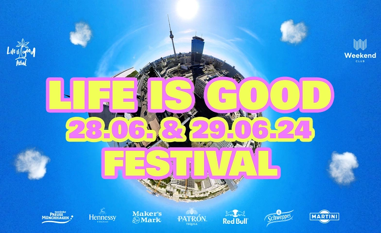 LIFE IS GOOD Festival X 20 Years of WEEKEND ${singleEventLocation} Tickets