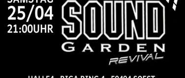 Event-Image for 'Soundgarden Revival Soest - Halle 4'