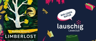 Event-Image for 'lauschig-Leseclub - Robbie Arnott: «Limberlost»'