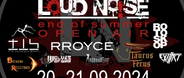 Event-Image for 'Loud Noise - End of Summer Open Air 20.21.September 2024'