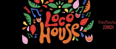Event-Image for 'Loco House'