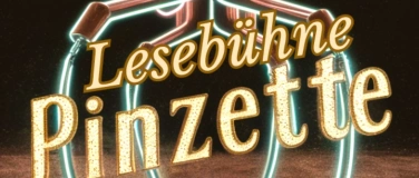 Event-Image for 'Leseb&uuml;hne Pinzette - Ausgabe 61'