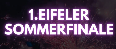 Event-Image for '1. Eifeler Sommerfinale'