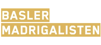Organisateur de BASLER MADRIGALISTEN &ndash; FireAbend &laquo;Maiklang&raquo;