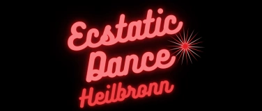 Event-Image for '18. Ecstatic Dance Heilbronn'