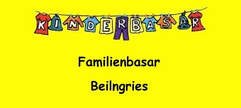 Organisateur de Kinder- und Familienbasar Beilngries / Auto-Tisch-Basar