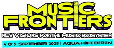 Event-Image for 'MUSIC FRONTIERS 2025'