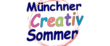 Event-Image for '1. M&uuml;nchner Creativ Sommer'