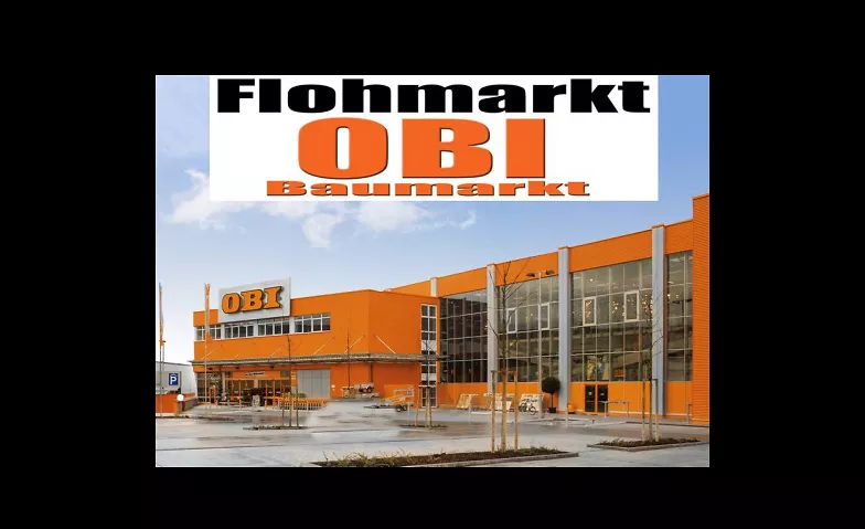 Riesenflohmarkt OBI Parkplatz Schwabach Nürnberger Strasse Flohmarkt Parkplatz OBI Baumarkt, Nürnberger Straße 86, 91126 Schwabach Billets