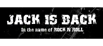 Veranstalter:in von JACK IS BACK - In the name of Rockn Roll