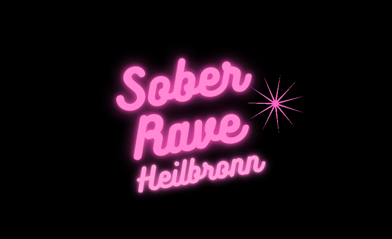 Sober Rave Heilbronn #1 Tickets