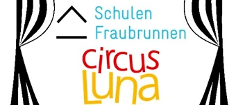 Veranstalter:in von Schulen Fraubrunnen - Zirkus Luna