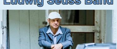 Event-Image for 'Konzert Ludwig Seuss & Band - Blues, Boogie & Zydeco -'