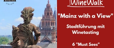 Event-Image for 'WineWalk "Mainz with a View" - Stadtführung mit Weintasting '
