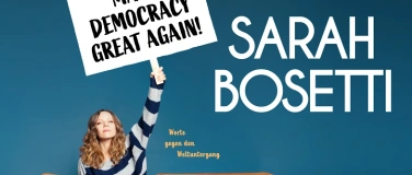 Event-Image for 'Sarah Bosetti - Make Democracy great again'