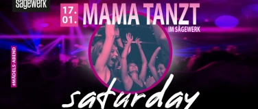 Event-Image for 'M&auml;delsabend - Papa Allein Zuhaus - Mama tanzt im S&auml;gewerk'