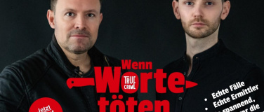 Event-Image for 'TRUE CRIME: Leo Martin & Patrick Rottler „Wenn Worte töten"'