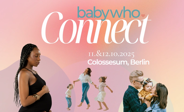 babywho Connect - Das Familien-Event Billets