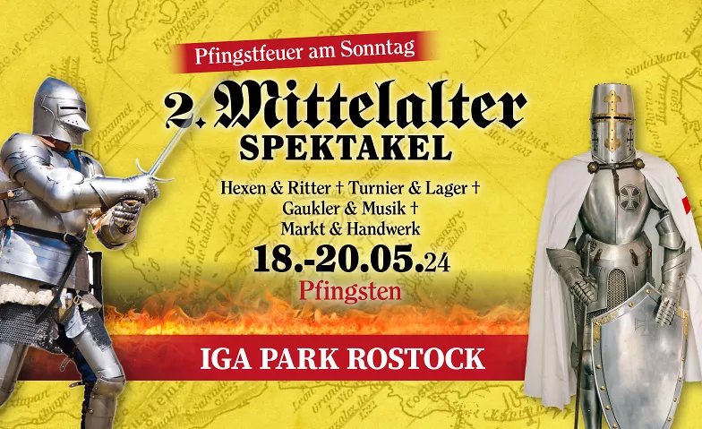 Mittelalter-Mega Spektakel Pfingsten Rostock IGA Park Rostock, Schmarl Dorf 40, 18106 Rostock Billets