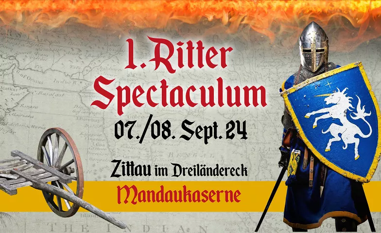 1. Ritter Spectaculum Zittau Mandaukaserne Mandaukaserne, Martin-Wehnert-Platz 2, 02763 Zittau Billets