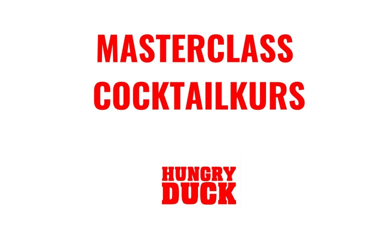 Cocktail Masterclass Gastrobar - Hungry Duck - Dine & Dance, Brauerstrasse 37, 8004 Zürich Billets