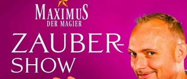 Event-Image for 'Familien-Zaubershow in Gaiberg'