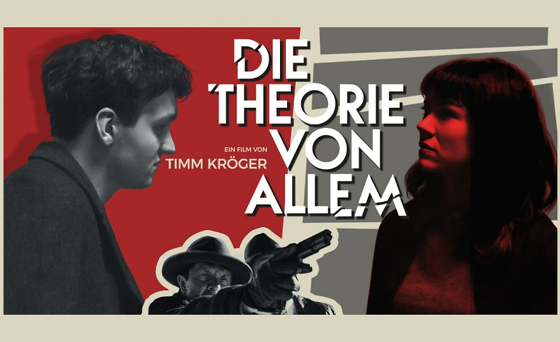 Preview! "Die Theorie von Allem" Orfeos Erben, Hamburger Allee 45, 60486 Frankfurt am Main Tickets