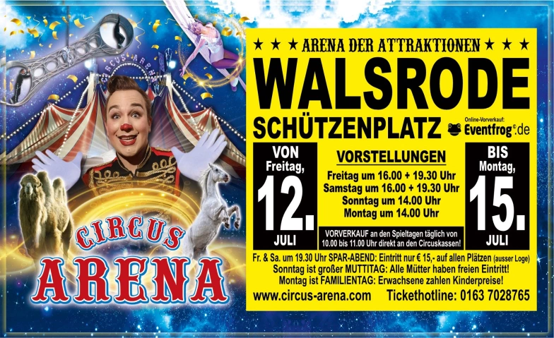 Circus Arena - Walsrode Schützenplatz, Bismarckring, 29664 Walsrode Tickets