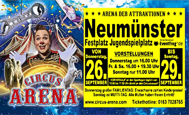 Circus Arena - Neumünster Festplatz Jugendspielplatz, Carlstraße 23D, 24534 Neumünster Billets