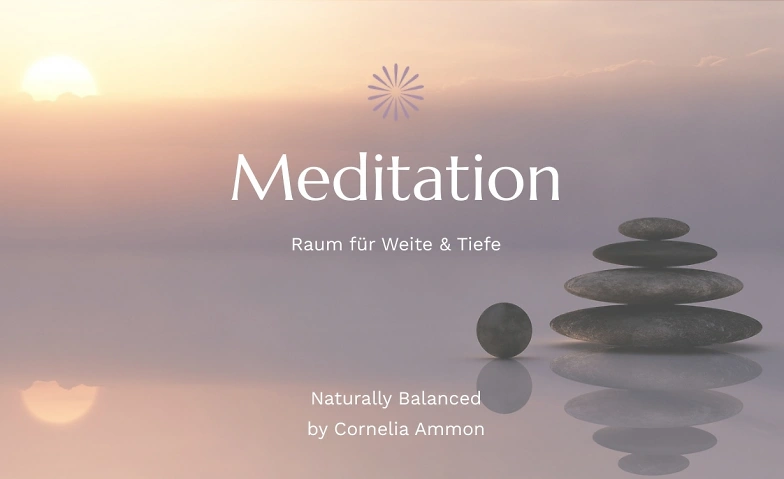 Event-Image for 'Meditation - Raum für Weite & Tiefe'