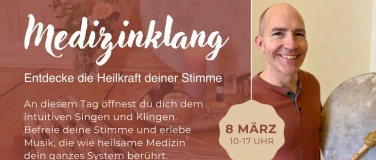 Event-Image for 'Medizinklang - Entdecke die Heilkraft deiner Stimme!'