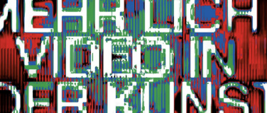 Event-Image for 'Mehr Licht. Video in der Kunst'