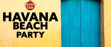 Event-Image for 'HAVANA BEACH PARTY'