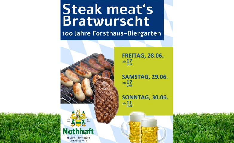 Steak meat's Bratwurscht Zum Forsthaus, Putzenreuthstraße 49, 95615 Marktredwitz Tickets