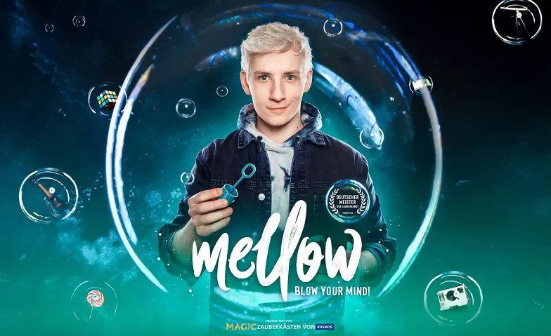 Mellow - Blow Your Mind! - Magie & Illusionen Live! Stadtsaal, Ludwigstr. 62, 84524 Neuötting Tickets