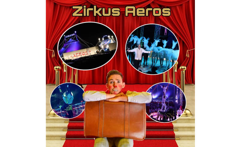 Circus AEROS Sommer-Tournee 2023, Halle (Saale) Platz am Messegelände, Messestraße 10, 06116 Halle (Saale) Tickets