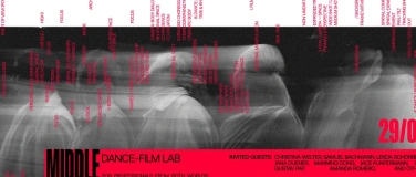 Event-Image for 'MIDDLE Dance&ndash;Film Lab'