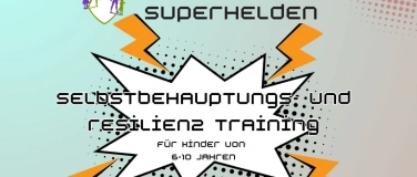 Event-Image for 'Selbstbehauptungs- und Resilienz Training 6-10 Jahre'