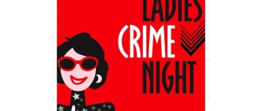 Event-Image for 'Ladies Crime Night'