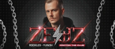 Event-Image for 'PROTON pres. ZEUZ'