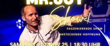 Event-Image for 'Mr. Joy – Illusion, Botschaft und Begeisterung'