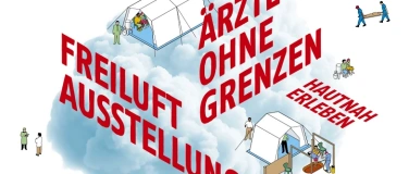Event-Image for 'Freiluftausstellung "&Auml;rzte ohne Grenzen hautnah"'