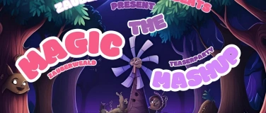 Event-Image for 'Magic Mashup – Zauberwald Teaserparty by MuiBeats'
