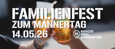 Event-Image for 'Munzer&rsquo;s Familienfest 14.Mai 2026'
