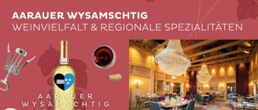 Event-Image for 'Aarauer Wysamschtig - Weinvielfalt & regionale Spezialit&auml;ten'